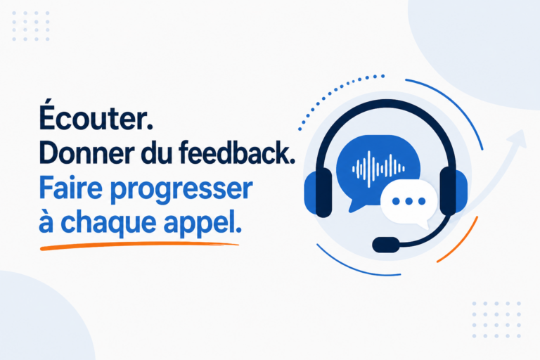 Former des téléprospecteurs BtoB : pourquoi l’écoute d’appels et les feedbacks courts valent mieux que les grandes formations théoriques